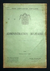 ADMINISTRATION MILITAIRE ÉCOLE D’APPLICATION D’ARTILLERIE 1933 1936 - Imagen 1 de 5