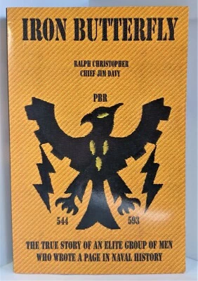 Iron Butterfly 2010 by Chief Jim Davy and Ralph Christoper Autographed Softcover Foto 1 de 4