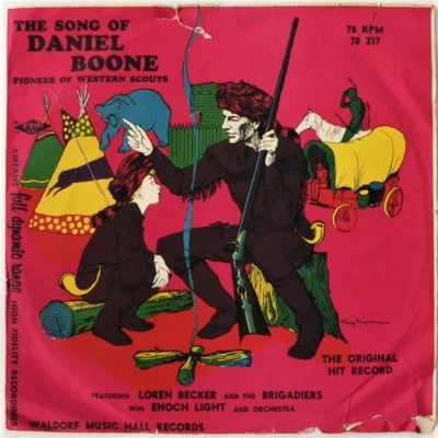 THE SONG OF DANIEL BOONE - LOREN BECKER / ENOCH LIGHT /  KNUCKLES O'TOOLE 78rpm - Image 1 of 4