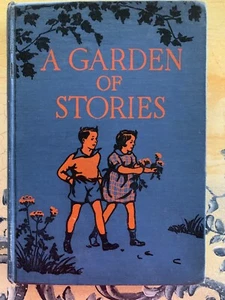 Vintage rare READER, GARDEN of STORIES for grade 2 Toronto 1947 - Picture 1 of 5