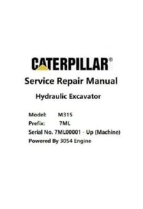 Repair Manual For Caterpillar Cat M315 (7ML, 3054 Engine) Hydraulic Excavators. - Picture 1 of 1