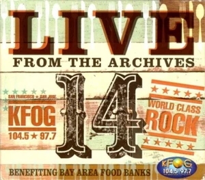 Various – Live From The Archives 14 (KFOG 104.5) - Picture 1 of 1