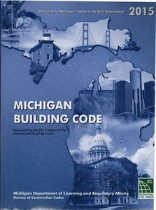 2015 Michigan Building Code (Brand New Paperback Book by ICC) - Picture 1 of 1