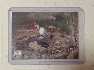 Topps The Walking Dead Road to Alexandria Makeshift Camp #8