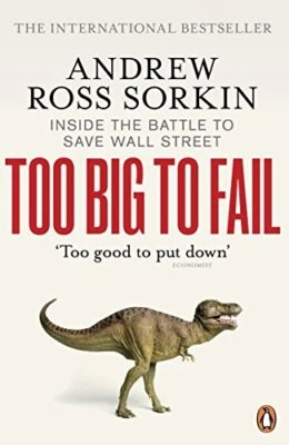 Too Big to Fail: Inside the Battle ..., Sorkin, Andrew  - image 1 of 2