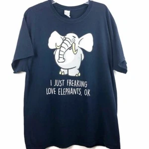 I JUST FREAKING LOVE ELEPHANTS, OK- T-SHIRT XL - Bild 1 von 4