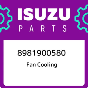 8981900580 Isuzu Fan cooling 8981900580, New Genuine OEM Part - Picture 1 of 1