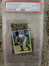 1992 Red Foley #18 George Brett PSA 6 Looks Mint!