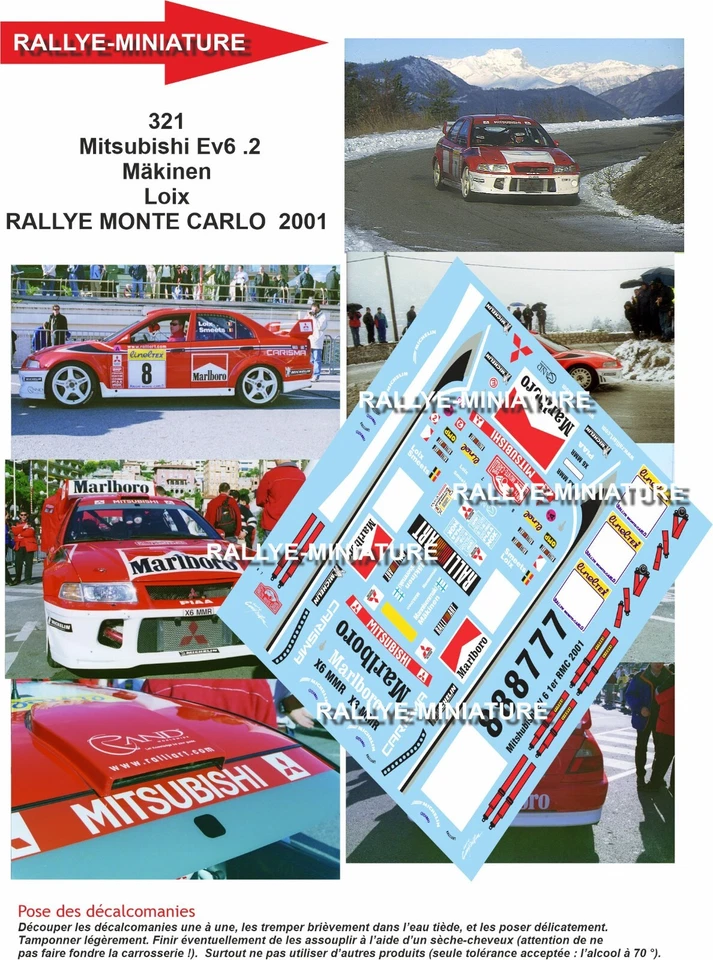 DECALS 1/18 REF 0321 MITSUBISHI EVO 6  MAKINEN OU LOIX  RALLYE MONTE CARLO 2001 - Photo 1/1