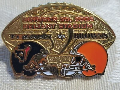 Cleveland Browns VS Houston Texans Game day Pin 10/30/2005 Reliant Stadium - Image 1 of 2