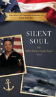 Silent Soul: The MM1 Alfonso Apdal Amos Story (The Price of Freedom Chronicles