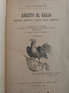Hilario Ascasubi - Aniceto el gallo y poesia - 1a edicion argentina 1900 - Picture 1 of 3