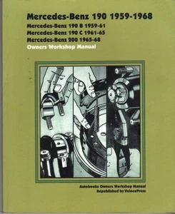 MERCEDES BENZ 190 B,190 C,200,W121 PONTON AUTOBOOKS WORKSHOP MANUAL 1959-1968 - Picture 1 of 1