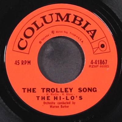 HI-LO'S: the trolley song / five foot two, eyes of blue COLUMBIA 7" Single - Image 1 of 2