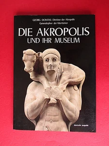 Die Akropolis und ihr Museum, Georg Dontas (Direktor der Akropolis) - Bild 1 von 1