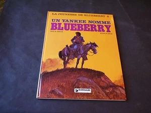 LA JEUNESSE DE BLUEBERRY N°2 UN YANKEE NOMME BLUEBERRY EO 1979 - Picture 1 of 1