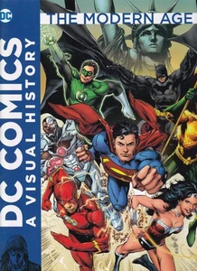 DC COMICS - A VISUAL HISTORY: THE MODERN AGE (2017 Hardcover){Qq11} - Picture 1 of 3