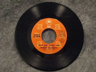 45 RPM 7" Record Johnny Paycheck Song & Dance Man 1973 Epic Promo 5-11046 - Image 1 of 3