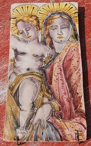 VIERGE ET L' ENFANT - ANCIEN - SUR TERRE CUITE - CARREAU PEINT - CROYANCE- //C43 - Imagen 1 de 4