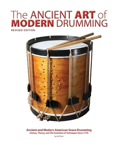 Ed Flack The Ancient Art of Modern Drumming (Paperback) (UK IMPORT) - Image 1 of 1