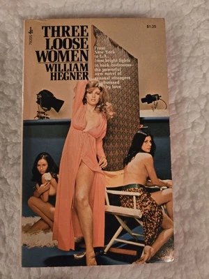 Three Loose Women by William Hegner, 1972 Pocket PB, -fine, GGA Cvr - Bild 1 von 2