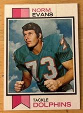 1973 Topps Norm Evans Football Card #188 Dolphins Mid-Grade O/C