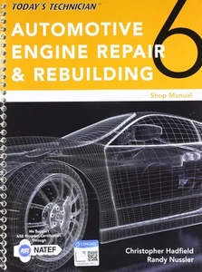 Shop Manual for Hadfield/Nussler's Today�s Technician: Automotive Engine Repair, - Bild 1 von 1