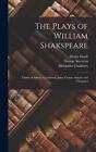 The Plays of William Shakspeare: Timon of Athens. Coriolanus. Julius Ceasar. Ant