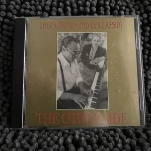 Chuck Brown and Eva Cassidy - The Other Side CD Pop Oldies 14 Tracks 1992 VGC - Bild 1 von 12