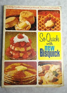 So Quick With New Bisquick Betty Crocker 1967 Second Edition Recipe Book - Picture 1 of 16