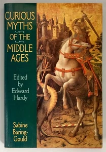 Gould CURIOUS MYTHS OF THE MIDDLE AGES 1994 H/C Barnes Noble Edition  - Picture 1 of 6
