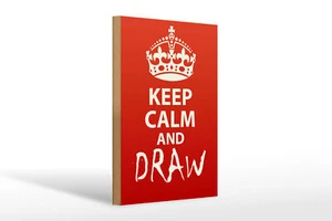 Holzschild Spruch 20x30 cm Keep Calm and draw Geschenk  Deko Schild wooden sign - Picture 1 of 5