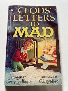 Clods' Letters to Mad by Jerry Defuccio and Al Jaffee 1st print 1974 PB Good - Foto 1 di 5