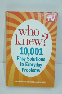 Who Knew? 10,001 Easy Solutions to Everyday Problems by Lubin Bruce US STOCK - Picture 1 of 6