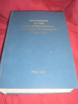 Proceedings of the 13th XIII International Congress of Linguists Tokyo 1982  - Image 1 of 4