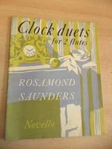 DUETOS DE RELOJ PARA 2 FLAUTAS antiguo libro de partituras vintage ROSAMOND SAUNDERS novello - Imagen 1 de 3