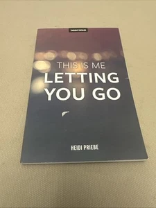 This Is Me Letting You Go by Priebe - Picture 1 of 9