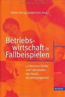 Betriebswirtschaft in Fallbeispielen: 23 Busines... | Book | condition very good