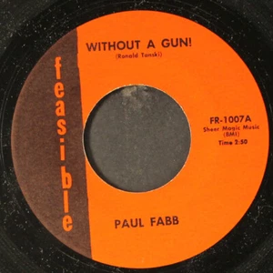 PAUL FABB: Ohne Waffe! Lucky me there was you MACHBARE 7" Single 45 1/min - Bild 1 von 2