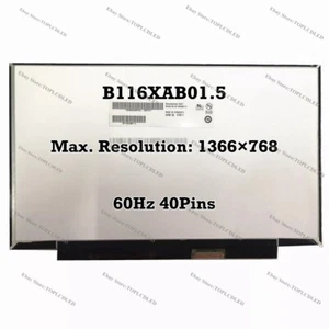 B116XAB01.5 11.6" HD 1366×768 60Hz LCD Screen Panel Matrix Replacement 40 Pins - Picture 1 of 1