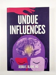Undue Influences by Debra E. Blaine (2021, TPB) Sanctuary Seekers - Imagen 1 de 4