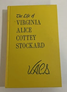 The Life of Virginia Alice Cottey Stockard Helen DeRusha Troesch Hardcover 1955 - Picture 1 of 18