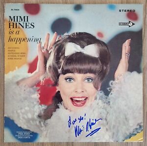 Mimi HInes Signed Is A Happening Vinyl Record LP LEGEND RAD