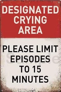 CRYING AREA Rustic Look Vintage Tin Metal Sign Man Cave, Shed-Garage & Bar - Picture 1 of 2