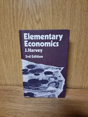 Elementary Economics by J. Harvey Vintage Hardcover Book 1973 (D5) - Image 1 of 2