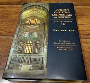ANCIENT CHRISTIAN COMMENTARY ON SCRIPTURE NEW TESTAMENT IB MATTHEW 14-28 HC - Bild 1 von 5
