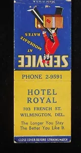 1940 Hotel Royal 703 French St. Bellhop Wilmington DE New Castle Co Matchbook - Imagen 1 de 2
