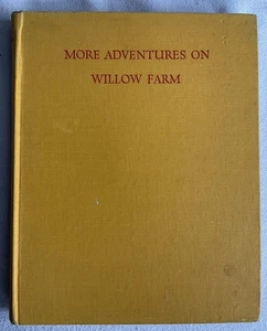 Vintage Enid Blyton “More Adventures On Willow Farm” H/B Book, Country Life 1951 - Bild 1 von 24