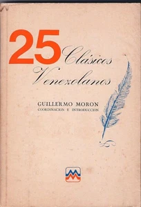 25 Clasicos Venezolanos - Guillermo Moron - Paperback 1981 - Picture 1 of 13
