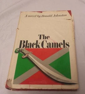 The Black Camels by Ronald Johnston - 1969, First American Edition - Hard Cover - Bild 1 von 1